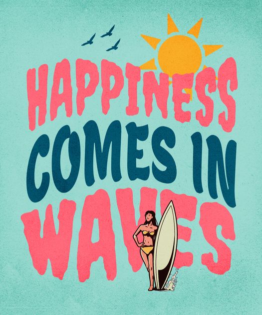 Happiness Comes In Waves T-Shirts design template — Customize it in Kittl